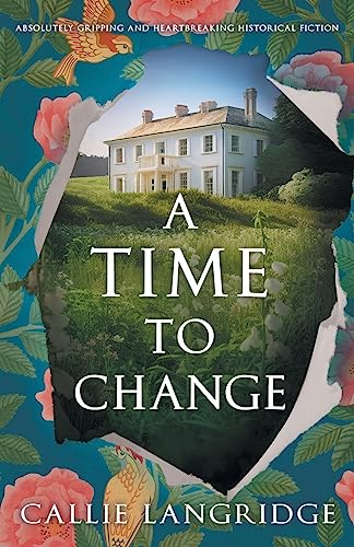A Time to Change: Absolutely gripping and heartbreaking historical fiction (A Mandeville Mystery, Band 1) von Storm Publishing