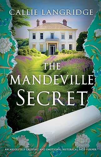 The Mandeville Secret: An absolutely gripping and emotional historical page-turner (A Mandeville Mystery, Band 2) von Storm Publishing
