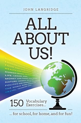 All About Us!: 150 Vocabulary Exercises for school, for home, and for fun! von UK Book Publishing