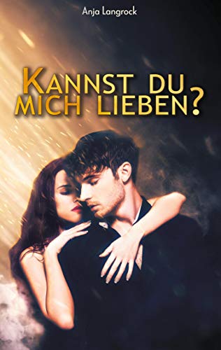 Kannst du mich lieben? (Berliner Liebeschaos, Band 1) von Books on Demand GmbH