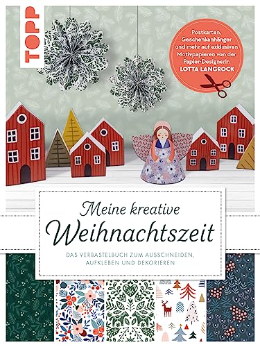 Meine kreative Weihnachtszeit. Das Verbastelbuch zum Ausschneiden, Aufkleben und Dekorieren: Postkarten, Geschenkanhänger, Sticker und mehr auf exklusiven Motivpapieren Meine kreative Weihnachtszeit. Das Verbastelbuch zum Ausschneiden, Aufkleben und Dekorieren: Postkarten, Geschenkanhänger, Sticker und mehr auf exklusiven Motivpapieren