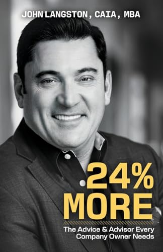 24% More: The Advice & Advisor Every Company Owner Needs von Silversmith Press