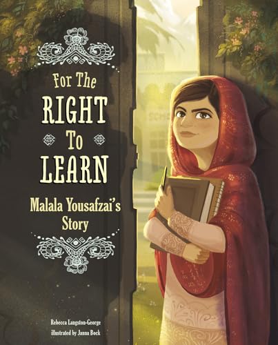 For the Right to Learn: Malala Yousafzai's Story (Encounter) von Capstone Press