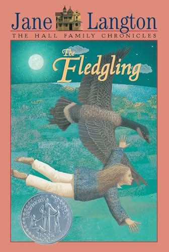 The Fledgling: A Newbery Honor Award Winner (Hall Family Chronicle, 4, Band 4)
