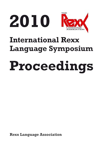 2010 International Rexx Language Symposium Proceedings von Mijnbestseller.nl
