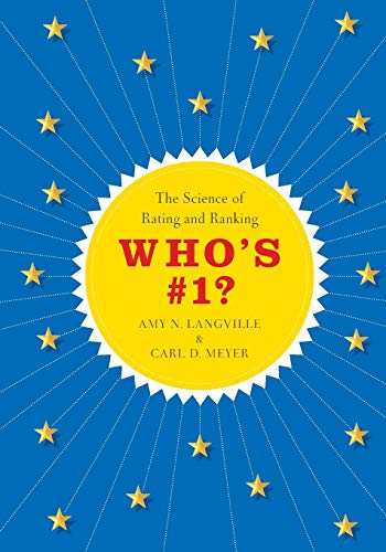 Who's #1?: The Science of Rating and Ranking von Princeton University Press