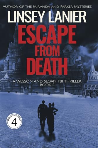 Escape from Death (Wesson and Sloan FBI Thriller, Band 4)