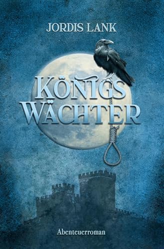 Königswächter: Abenteuer-Roman von tolino media