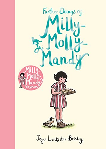 Further Doings of Milly-Molly-Mandy (Milly-Molly-Mandy, 3) von Macmillan Children's Books