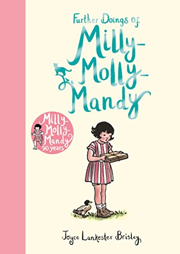 Further Doings of Milly-Molly-Mandy (Milly-Molly-Mandy, 3)