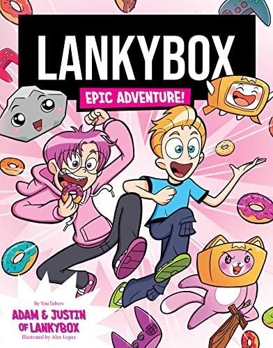Lankybox Epic Adventure: A hilarious graphic novel from YouTube sensations LankyBox