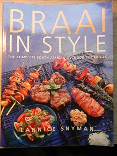 Braai in Style Braai in Style von Lannice Snyman