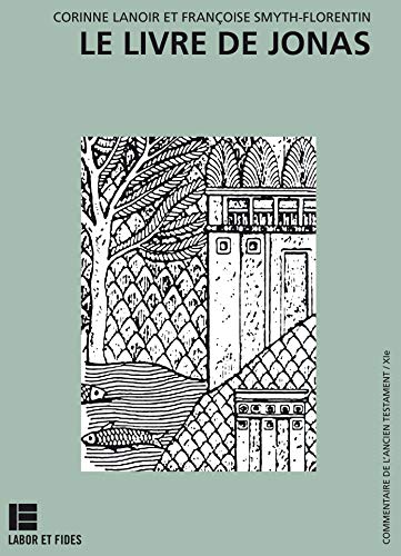 Le livre de Jonas Le livre de Jonas von LABOR ET FIDES