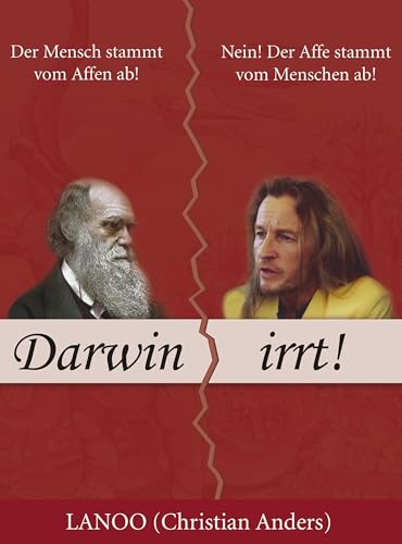 Darwin irrt!: Der Affe stammt vom Menschen ab von Books on Demand