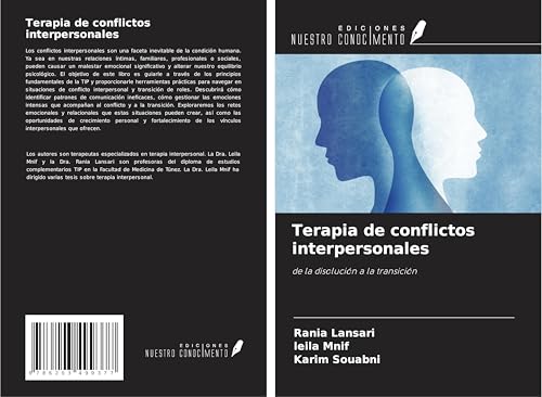 Terapia de conflictos interpersonales: de la disolución a la transición von Ediciones Nuestro Conocimiento