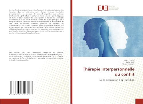 Thérapie interpersonnelle du conflit: De la dissolution à la transition von Éditions universitaires européennes