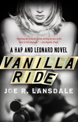 Vanilla Ride (Hap and Leonard Series, Band 7)