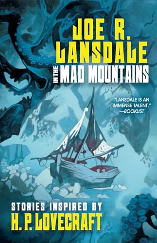 Lansdale's Lovecraft: Lansdale's Lovecraft von Tachyon Publications
