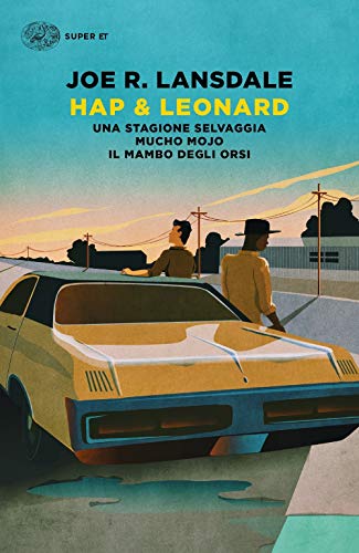 Hap & Leonard: Una stagione selvaggia-Mucho Mojo-Il mambo degli orsi (Super ET) Hap & Leonard: Una stagione selvaggia-Mucho Mojo-Il mambo degli orsi (Super ET)