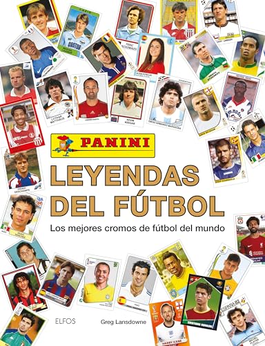 Leyendas del fútbol: Los mejores cromos de fútbol del mundo Leyendas del fútbol: Los mejores cromos de fútbol del mundo von BLUME (Naturart)