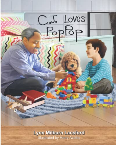 CJ Loves PopPop: A Children’s Book about Death and Love