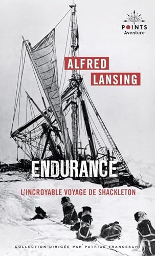 Endurance. L'Incroyable voyage de Shackleton