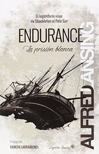 Endurance. La prisión blanca