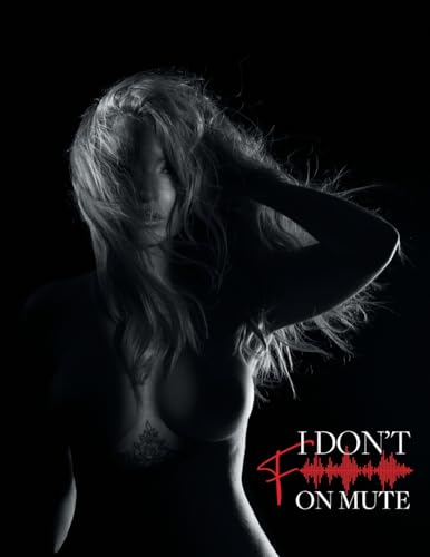 I Don't F on Mute von FriesenPress