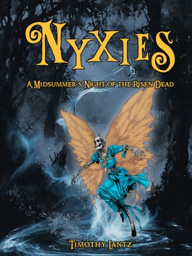 Nyxies:: A Midsummer’s Night of the Risen Dead von Independently published