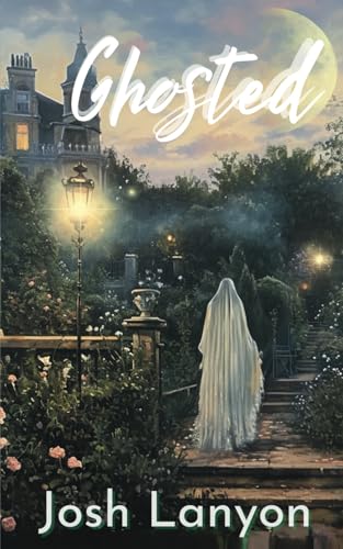 Ghosted