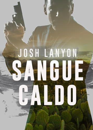 Sangue caldo (Dangerous Ground, Band 3)