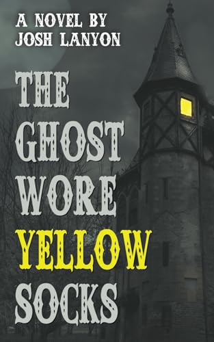 The Ghost Wore Yellow Socks The Ghost Wore Yellow Socks von Independently published