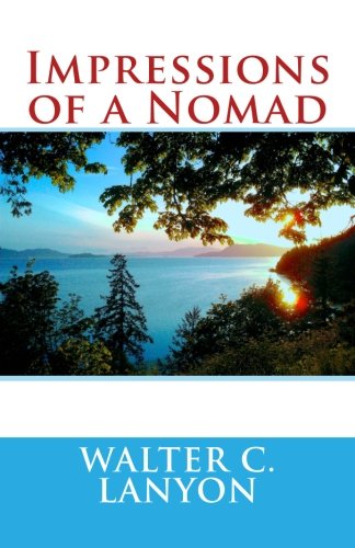 Impressions of a Nomad