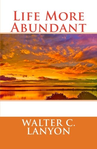 Life More Abundant