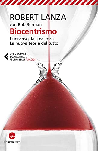 Biocentrismo (Universale economica. Saggi) von UNIVERSALE ECONOMICA. SAGGI