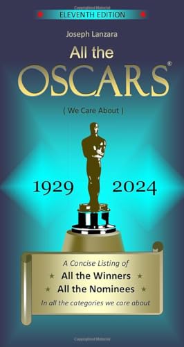 All the Oscars: (We Care About)