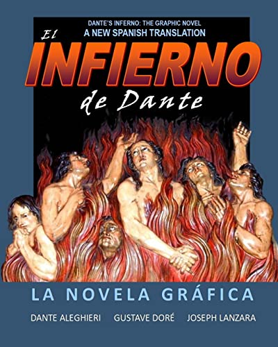 Dante's Inferno: The Graphic Novel: Spanish Edition: Infierno de Dante: La Novela Grafica