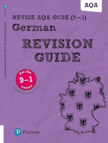 Revise AQA GCSE (9-1) German Revision Guide: includes online edition (Pearson Revise)
