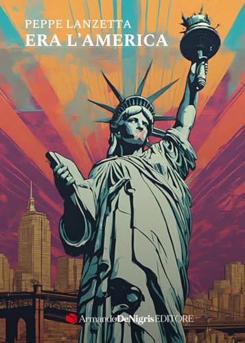 Era l'America von De Nigris