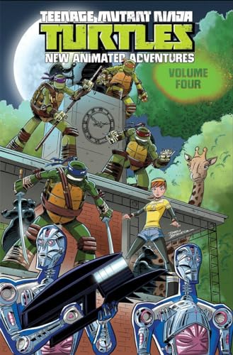 Teenage Mutant Ninja Turtles: New Animated Adventures Volume 4 (TMNT New Animated Adventures, Band 4) von IDW