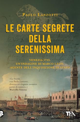 Le carte segrete della Serenissima (Suspense best seller) von TEA