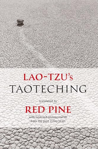 Lao-tzu's Taoteching: With Selected Commentaries from the Past 2,000 Years (Revised) von Copper Canyon Press