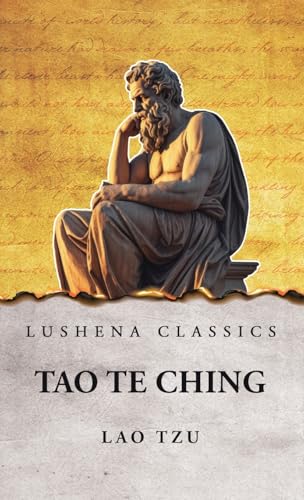 Tao Te Ching von Lushena Books