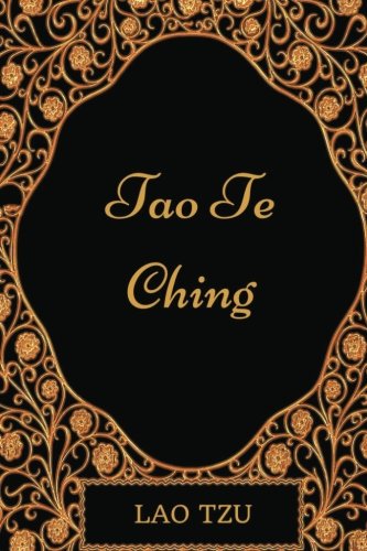 Tao Te Ching: By Lao Tzu : Illustrated