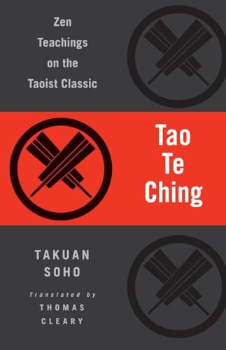 Tao Te Ching: Zen Teachings on the Taoist Classic