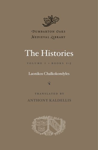 The Histories, Volume I: Books 1-5 (Dumbarton Oaks Medieval Library, Band 33)