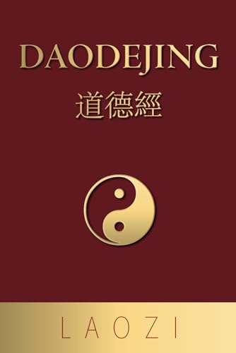 Daodejing Daodejing von Independently published