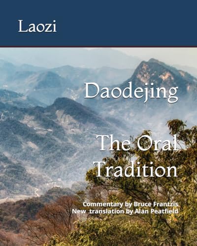 Daodejing: The Oral Tradition