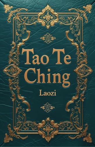 Tao Te Ching Tao Te Ching von Independently published
