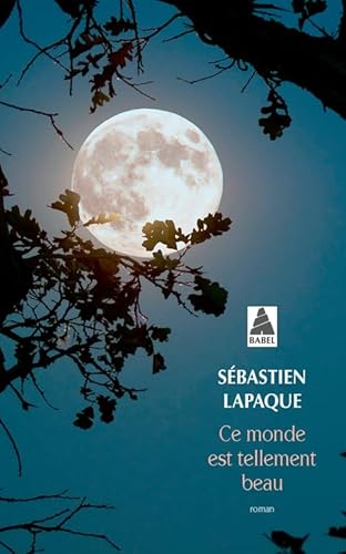 Ce monde est tellement beau von ACTES SUD